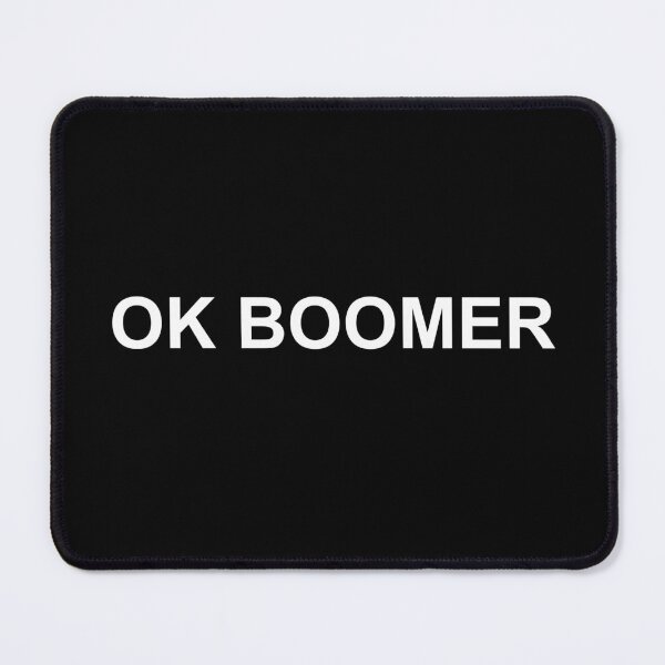 Item preview, OK BOOMER designed and sold by roadworkplay.