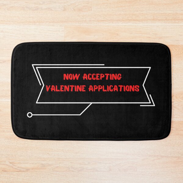 Item preview, Now accepting valentine applications | Valentine 2022 designed and sold by Taimoor Ali.