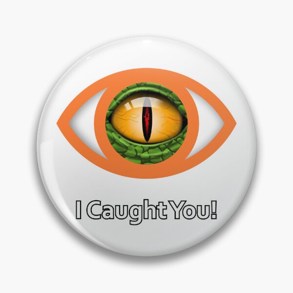 Item preview, I Caught You! designed and sold by BigDaddyStore.