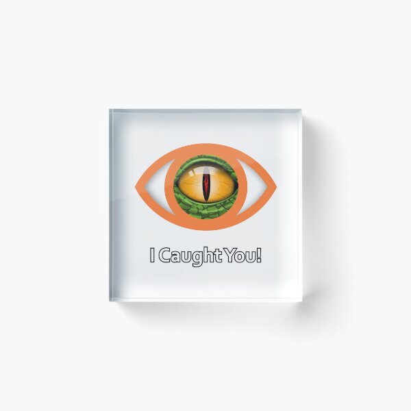 Item preview, I Caught You! designed and sold by BigDaddyStore.