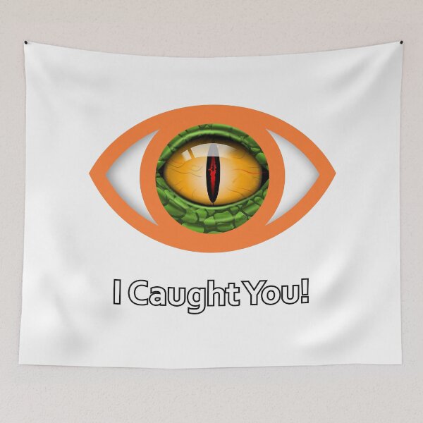 Item preview, I Caught You! designed and sold by BigDaddyStore.
