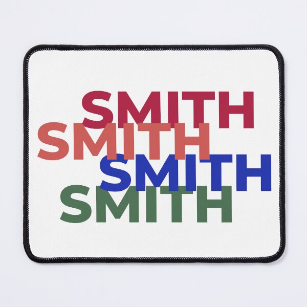 Item preview, SMITH SMITH SMITH - LAST NAME designed and sold by BrownGirlMantra.