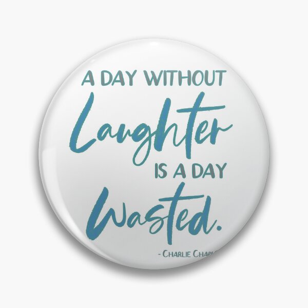 Item preview, Laughter Quote  designed and sold by designbyjodyb.