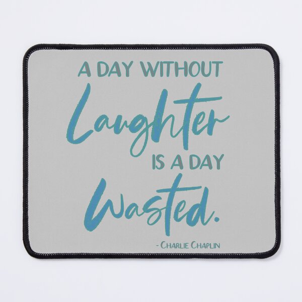 Item preview, Laughter Quote designed and sold by designbyjodyb.
