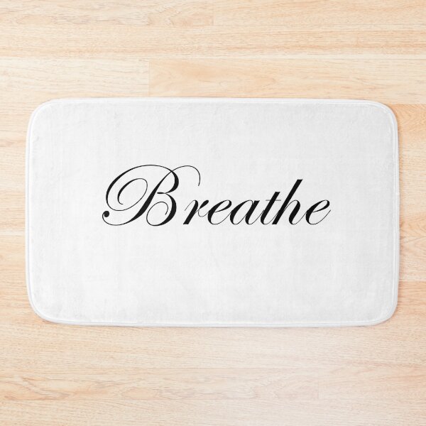 Item preview, Breathe - Black Text designed and sold by MountMercantile.