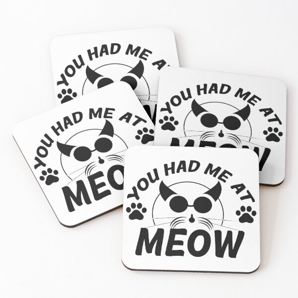 Item preview, You had me at meow designed and sold by RavenPhotoUK.