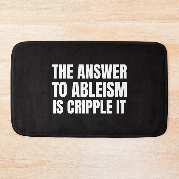 Item preview, The Answer To Ableism Is Cripple It designed and sold by Disabledland.