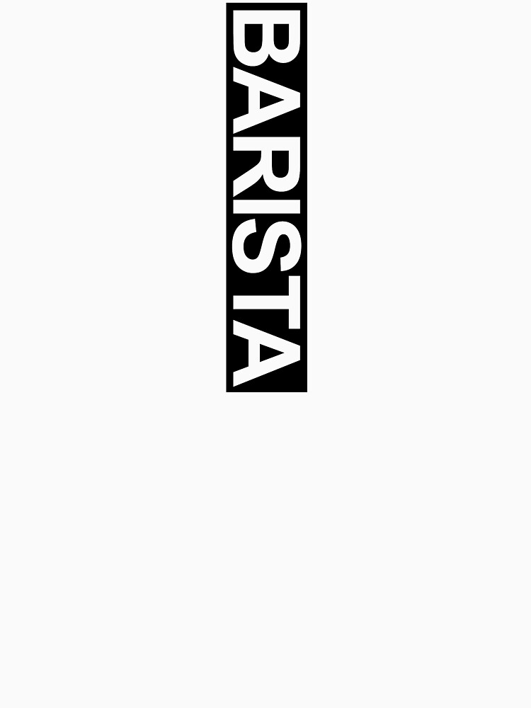 Barista Coffee Lover Espresso Late Art Text by FridayFusion