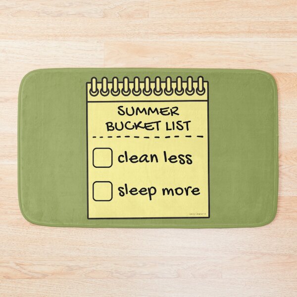 Item preview, Summer Bucket List Clean Less Sleep More Housework Cleaning designed and sold by SavvyCleaner.