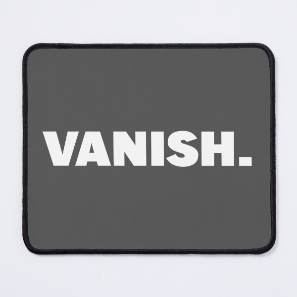Item preview, Vanish One Word Qoute designed and sold by American-usa.