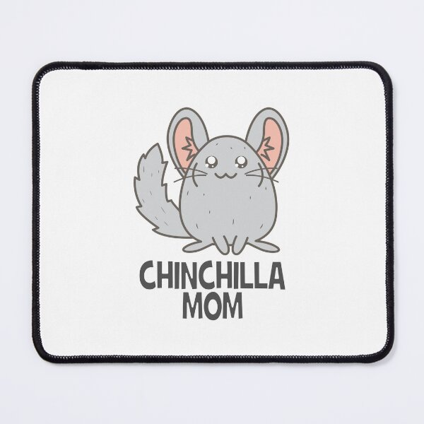 Item preview, Proud chinchilla mom | Cute chinchilla designed and sold by crazycollective.