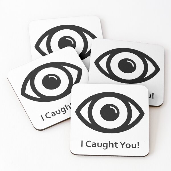 Item preview, I Caught You! designed and sold by BigDaddyStore.