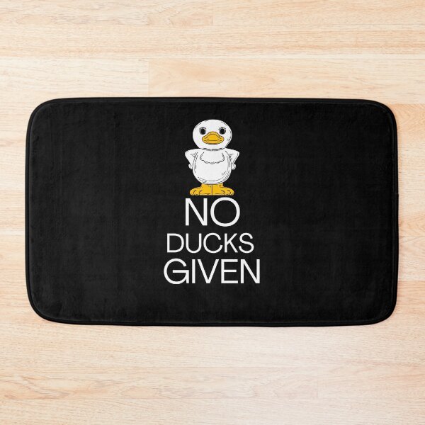 Item preview, No Ducks Given designed and sold by LaceRenee.