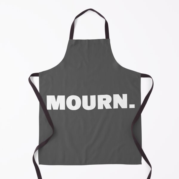 Item preview, Mourn One Word Qoute designed and sold by American-usa.