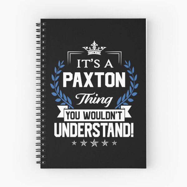 Item preview, Paxton Name T Shirt - Paxton Things Name 2 Gift Item Tee designed and sold by hautalachante.