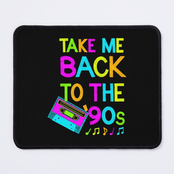 Item preview, Take Me Back To The Nineties designed and sold by Got2BSnazzy.