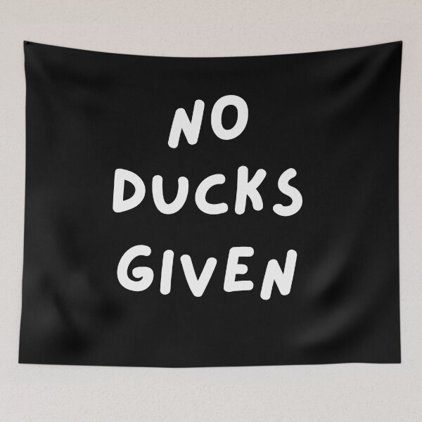 Item preview,  No Ducks Given designed and sold by LaceRenee.