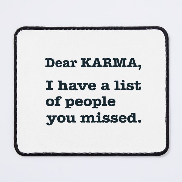 Item preview, Dear Karma designed and sold by michaelde4e.