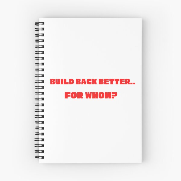 Item preview, Build Back Better For Whom? designed and sold by artistoutfitter.