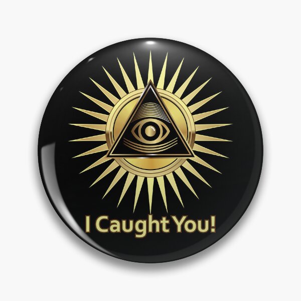 Item preview, I Caught You! Now. designed and sold by BigDaddyStore.