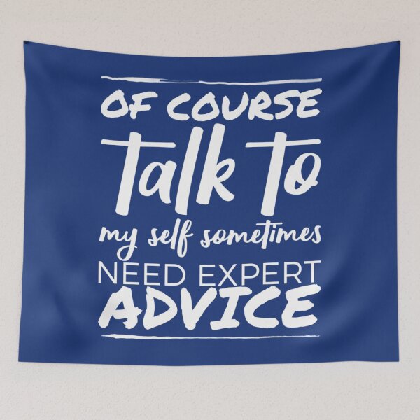Item preview,  Of course talk to my self sometimes need expert advice. designed and sold by Umiska.