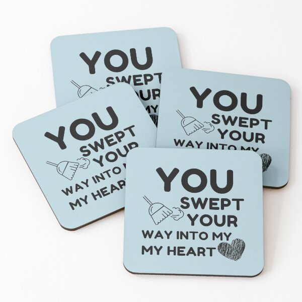 Item preview, You Swept Your Way Into My Heart Cleaning Crew Housekeeping designed and sold by SavvyCleaner.