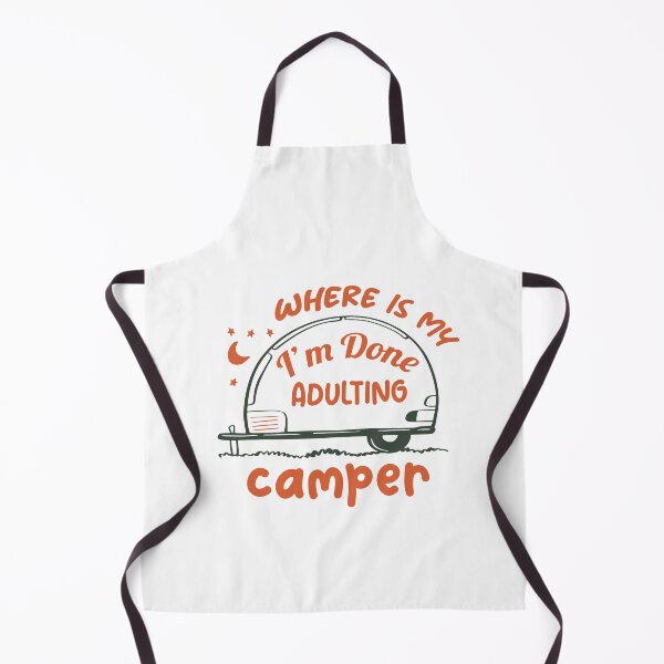 Item preview, I'm Done Adulting,I'm Done Adulting Where Is My Camper Orange And Green Design funny Great Idea Saying designed and sold by pedrored369.