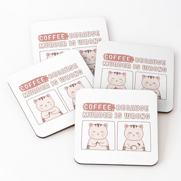 Item preview, Coffee, Because Murder Is Wrong – Funny Cat designed and sold by ttttee.