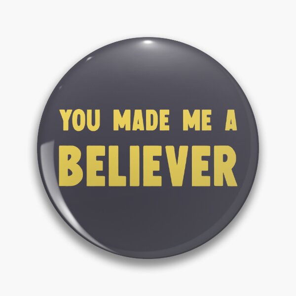 Item preview, You Made Me a Believer, Mustard designed and sold by perezzzoso.
