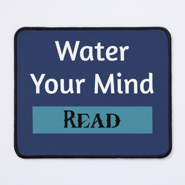 Item preview, Water your mind, Read, Reading lovers, Awesome gift for your friends and family designed and sold by abdelhak2005.