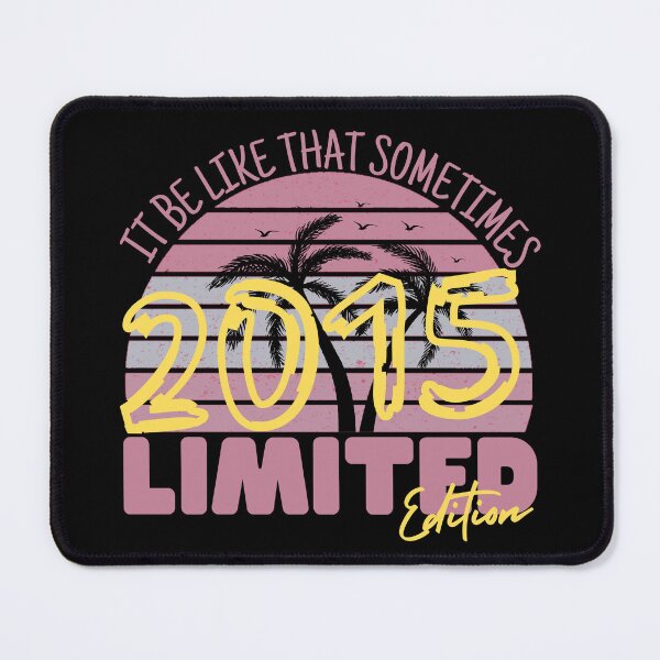 Item preview, funny quote birthday retro gift for people who born in 2015 designed and sold by salahnewdesign.