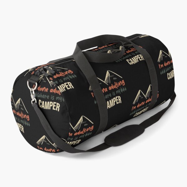 Item preview, I'm Done Adulting Where Is My Camper Funny Mountain Camping Lovers sarcastic Gift Cool Humor Quote designed and sold by pedrored369.