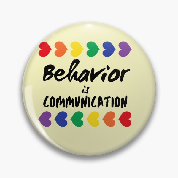 Item preview,  Behavior Is Communication designed and sold by BronikowskiART.