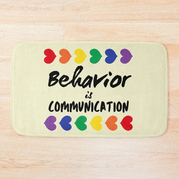 Item preview,  Behavior Is Communication designed and sold by BronikowskiART.
