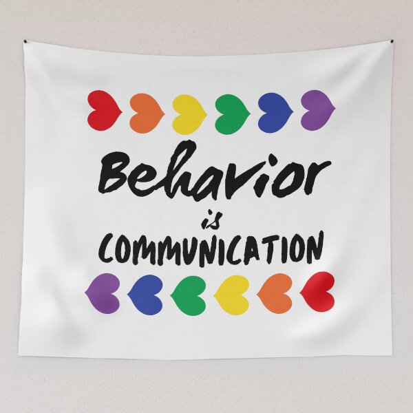 Item preview,  Behavior Is Communication designed and sold by BronikowskiART.