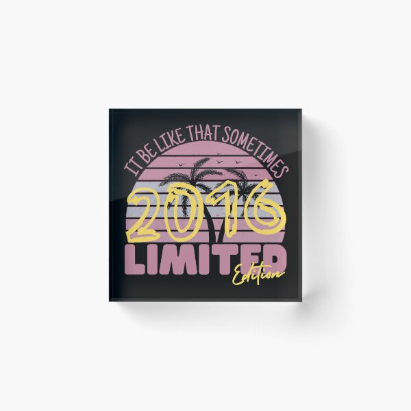 Item preview, funny quote birthday retro gift for people who born in 2016 designed and sold by salahnewdesign.