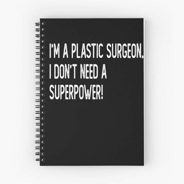 Aperçu de l'œuvre I'm a plastic surgeon i don't need a superpower créée et vendue par -MagicDesigns-.