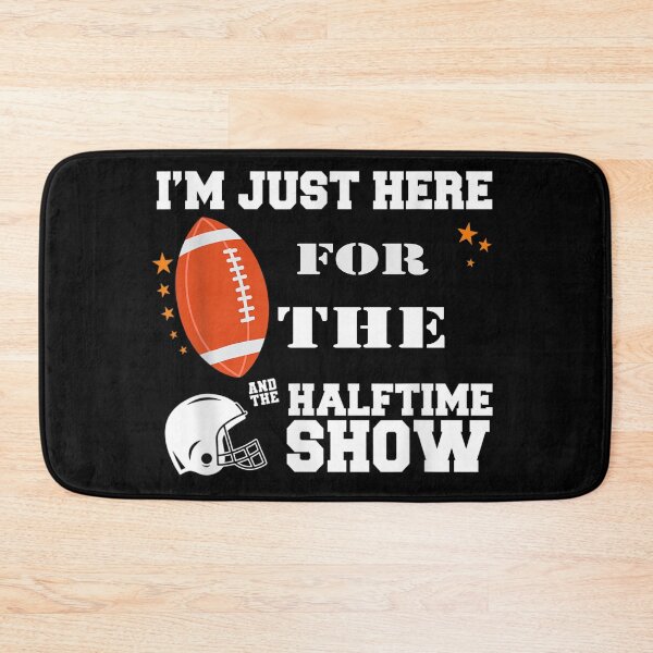 Item preview, I'm Just Here For The Halftime Show designed and sold by Bestartisan.