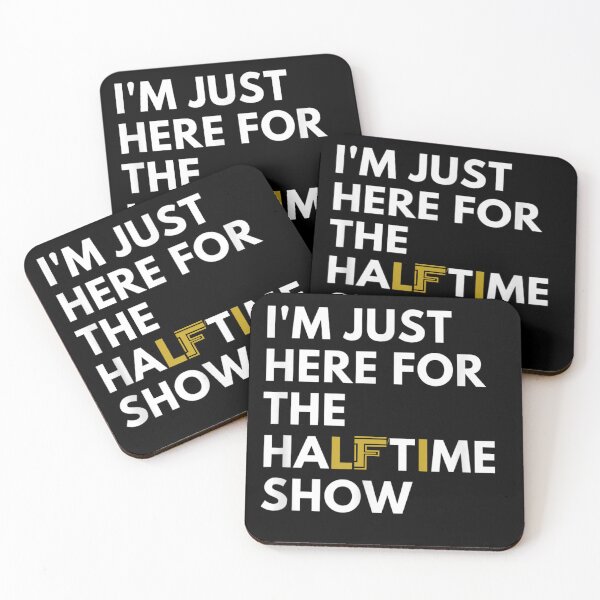Item preview, I'm Just Here For The Halftime Show designed and sold by Bestartisan.