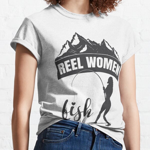 Reel Girls Fish T-Shirts for Sale