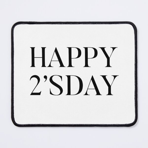 Item preview, Happy 2’sday designed and sold by TopMerchz.