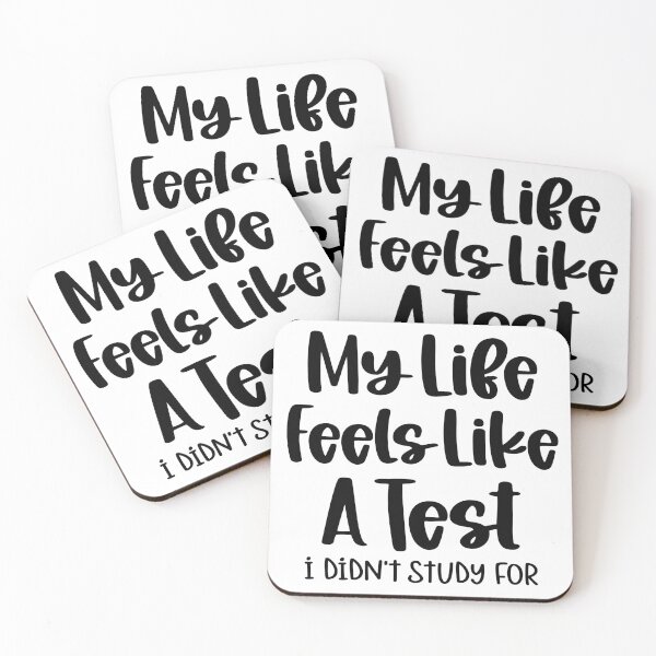 Item preview, My Life Feels Like A Test designed and sold by storyboxdesigns.