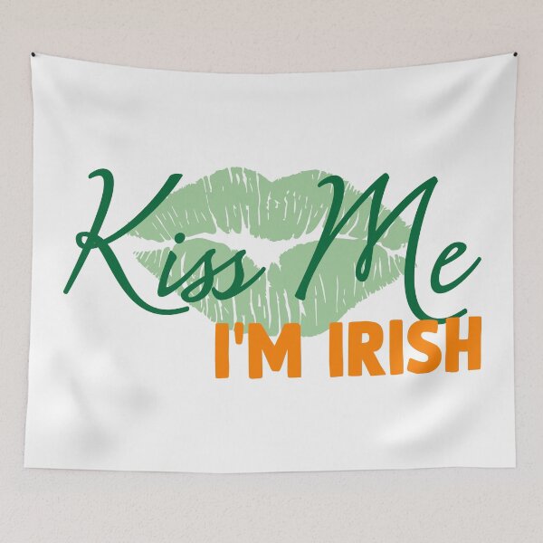 Item preview, Kiss Me I'm Irish designed and sold by Arianna Khalil.