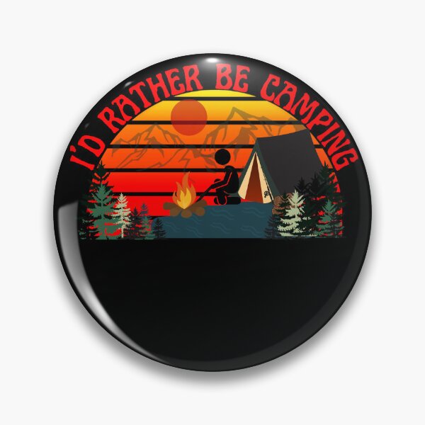 Item preview, Id Rather Be Camping, Id Rather Be, Camping in the outdoors designed and sold by Rally-Girl.