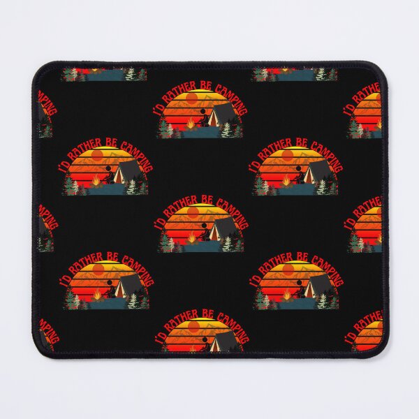 Item preview, Id Rather Be Camping, Id Rather Be, Camping in the outdoors designed and sold by Rally-Girl.