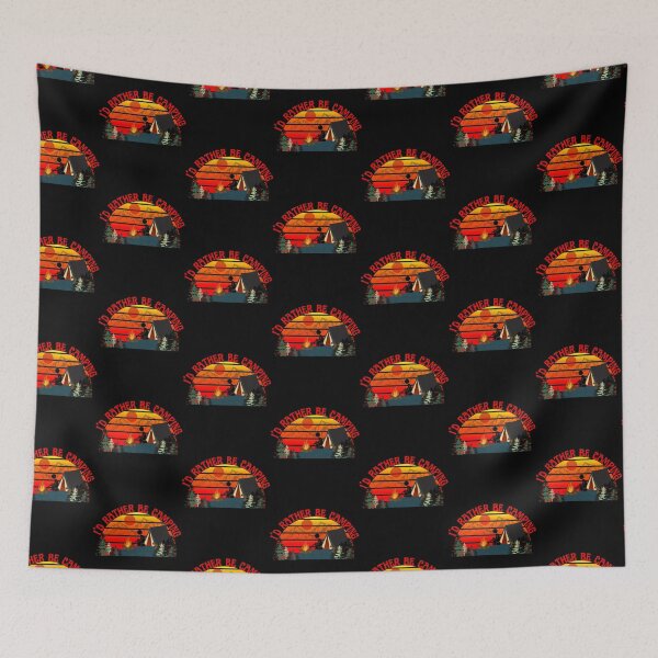 Item preview, Id Rather Be Camping, Id Rather Be, Camping in the outdoors designed and sold by Rally-Girl.