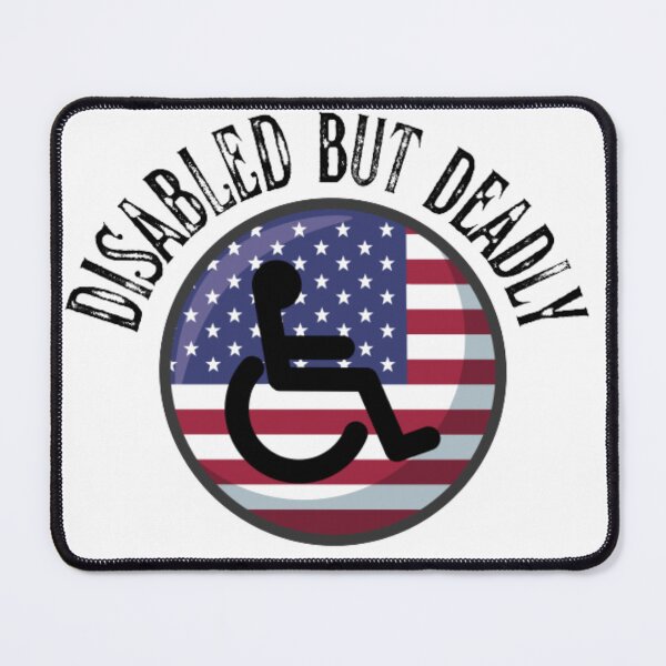 Item preview, Disabled But Deadly designed and sold by RichTeeDesigns.
