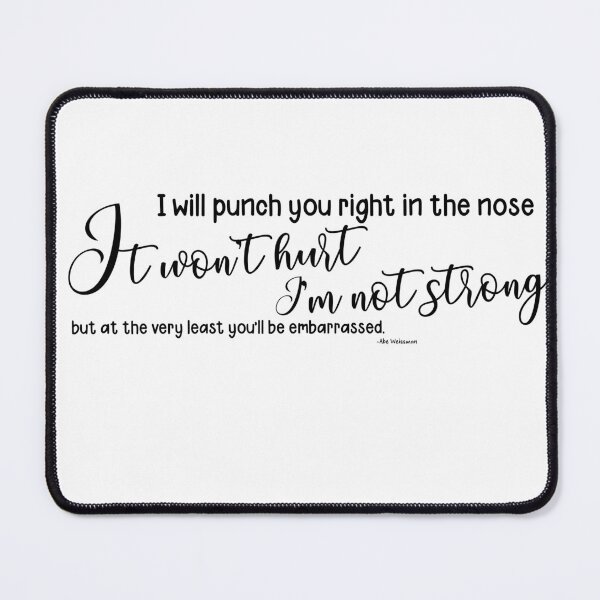 Item preview, Punch you in the nose designed and sold by Wenby-Weaselbee.