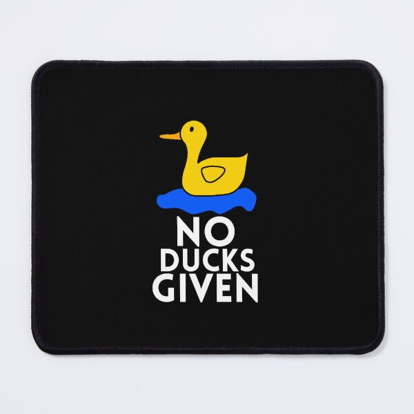 Item preview, No Ducks Given designed and sold by LaceRenee.