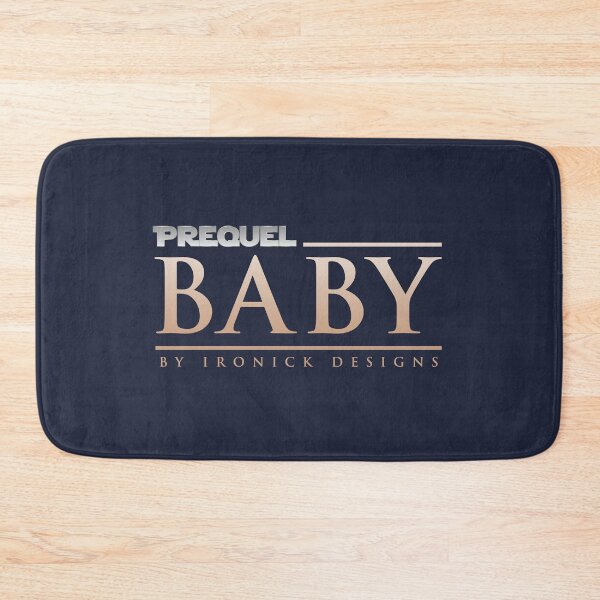 Item preview, Prequel Baby designed and sold by Ironickdesigns.